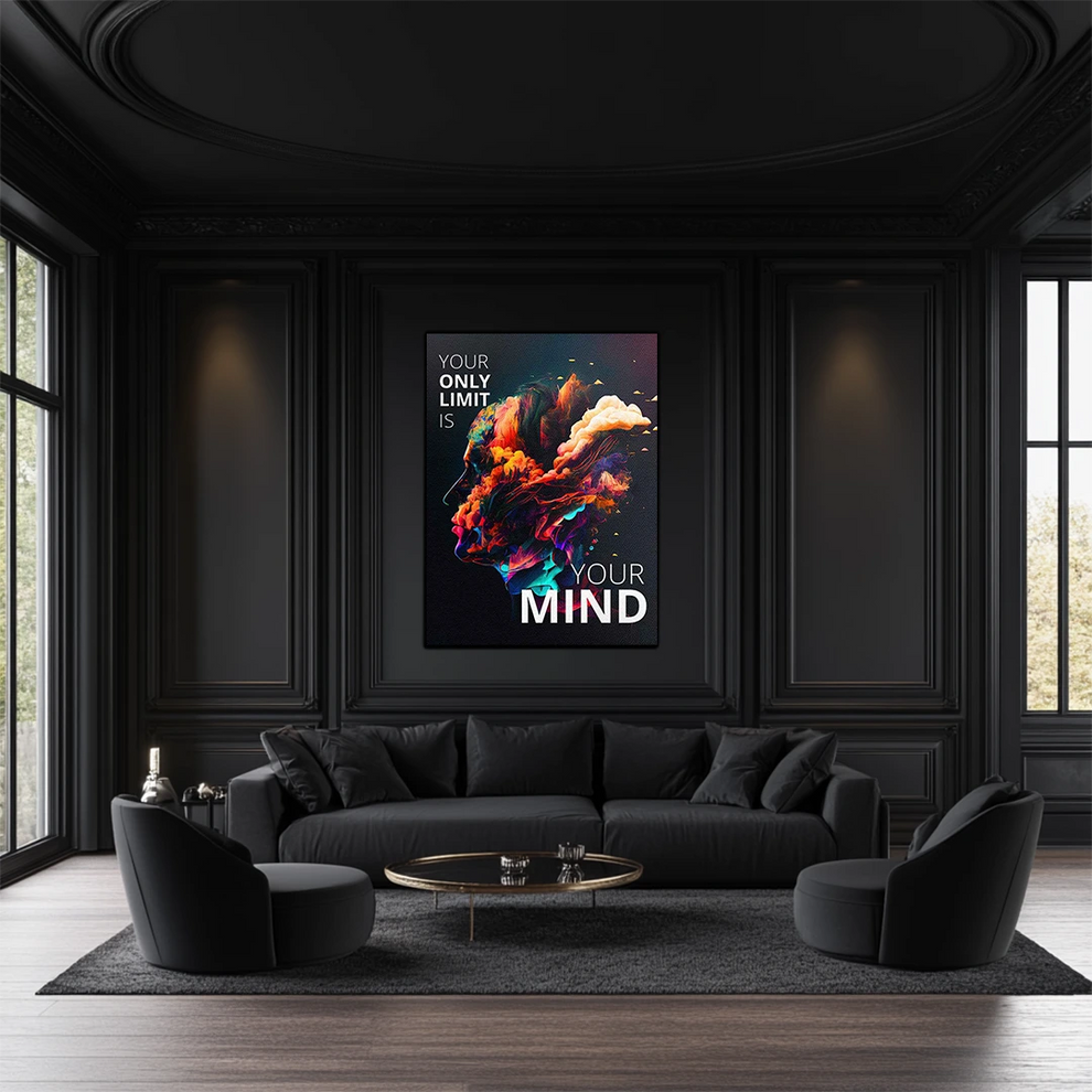 YOUR ONLY LIMIT IS YOUR MIND