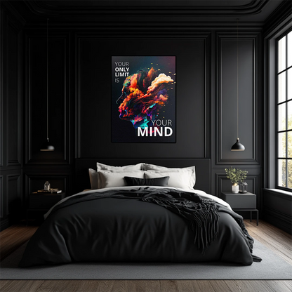 YOUR ONLY LIMIT IS YOUR MIND